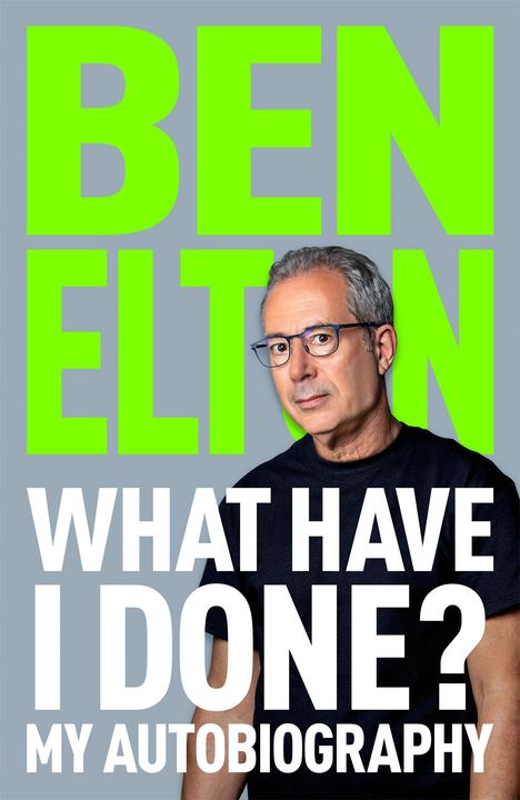 Ben Elton: What Have I Done?, Buch