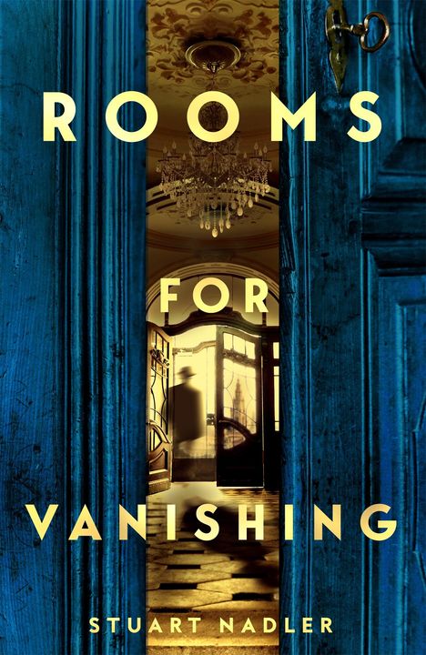 Stuart Nadler: Rooms for Vanishing, Buch