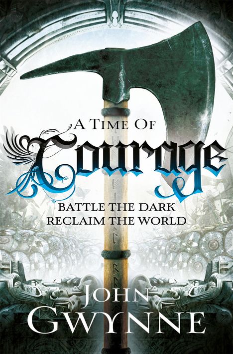 John Gwynne: A Time of Courage, Buch