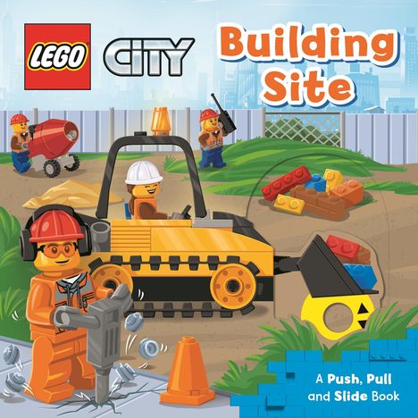 MacMillan Children's Books: Lego(r) City. Building Site: A Push, Pull and Slide Book, Buch