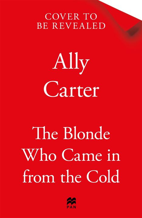 Ally Carter: The Blonde Who Came in from the Cold, Buch