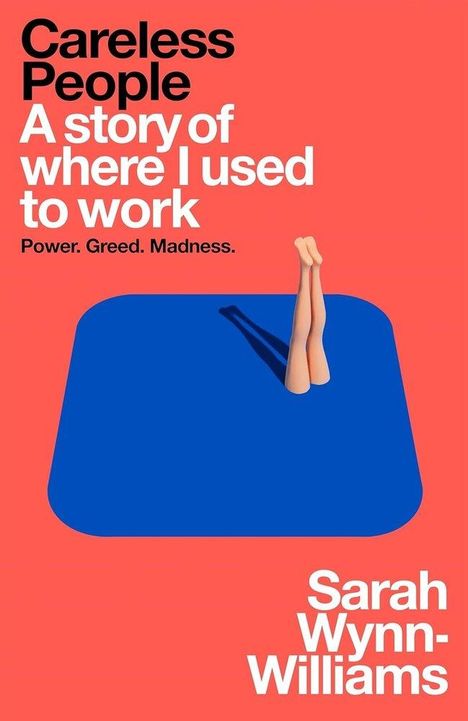 Sarah Wynn-Williams: Careless People, Buch