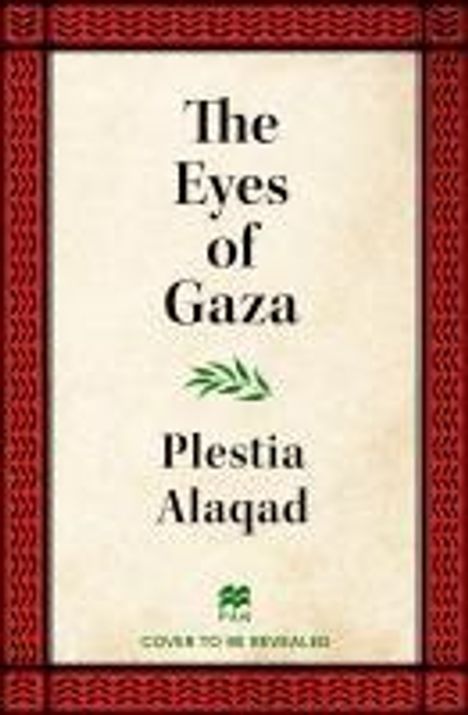 Plestia Alaqad: The Eyes of Gaza, Buch