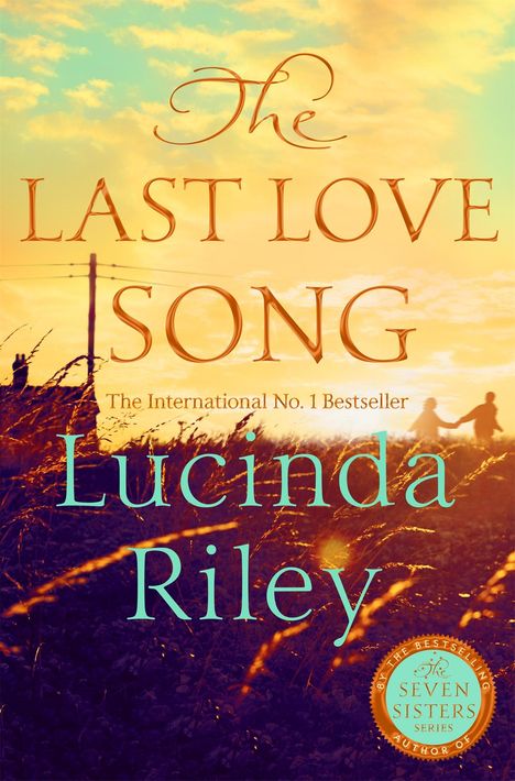Lucinda Riley: The Last Love Song, Buch