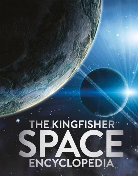 Mike Goldsmith: The Kingfisher Space Encyclopedia, Buch