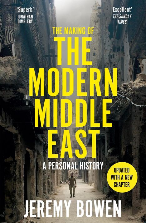 Jeremy Bowen: The Making of the Modern Middle East, Buch