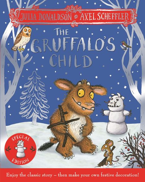 „Julia Donaldson, Axel Scheffler“, „The Gruffalo’s Child“, „Special Edition“. Ein Gruffalo und Tiere im verschneiten Wald.