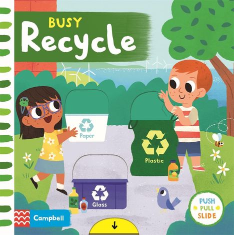Text: "Busy Recycle", "Paper", "Plastic", "Glass", "Push Pull Slide".  
Zwei Kinder mit Recyclingbehältern, viele Farben.