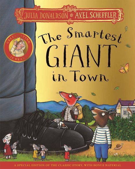 "The Smartest Giant in Town" steht im Zentrum, umgeben von tierischen Figuren neben einem großen Schuh.
