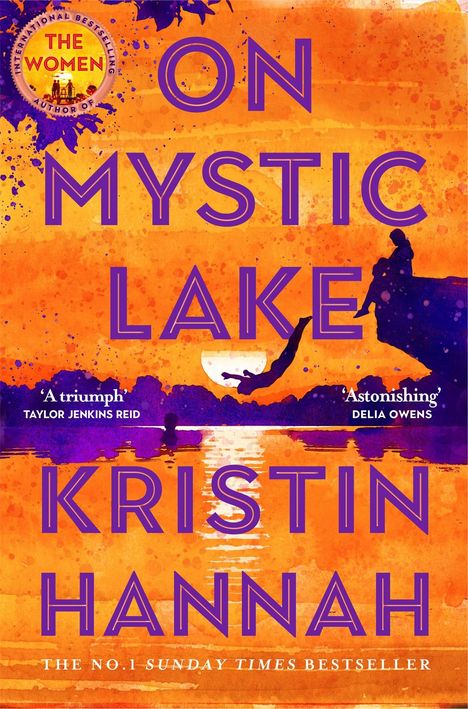 "ON MYSTIC LAKE" und "KRISTIN HANNAH" in großer Schrift. Orange-lila Hintergrund mit springender Person ins Wasser.