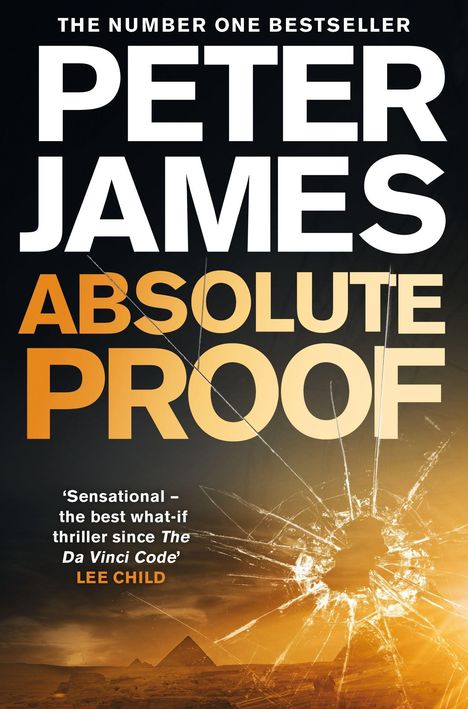 Große Schrift: PETER JAMES, ABSOLUTE PROOF. Sichtbares Pyramidenmuster, ein großes Einschussloch im Vordergrund.