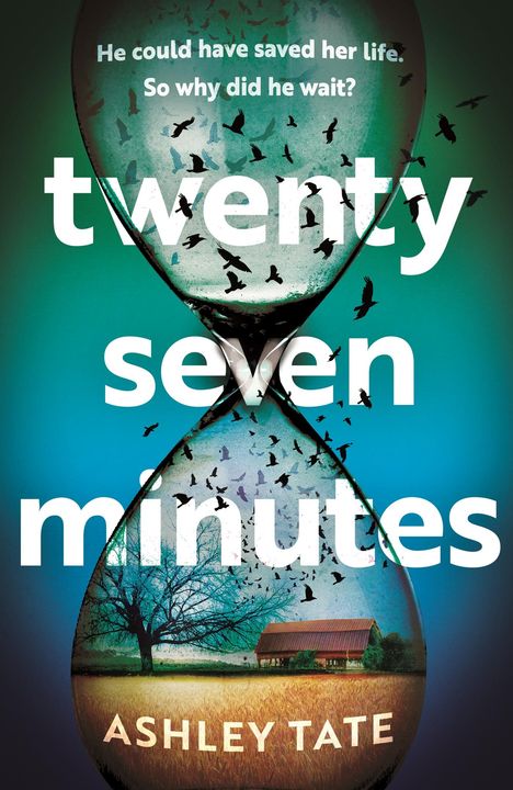 Ashley Tate: Twenty-Seven Minutes, Buch