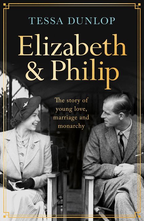 Tessa Dunlop: Elizabeth and Philip, Buch