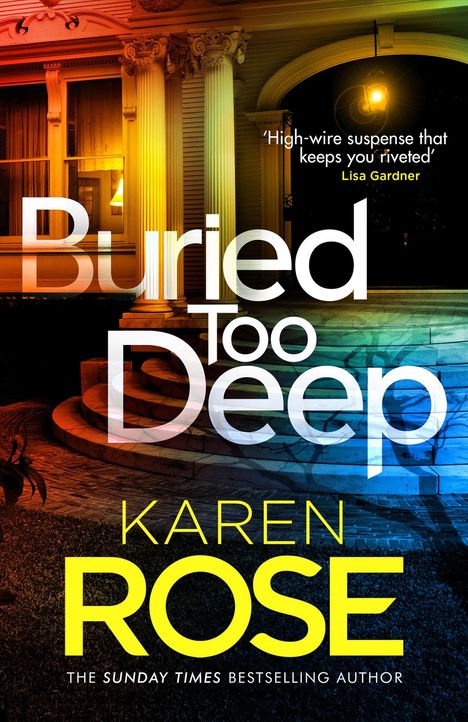 Karen Rose: Buried Too Deep, Buch