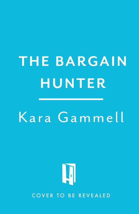 Kara Gammell: The Bargain Hunter, Buch