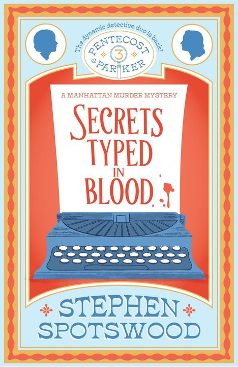 Stephen Spotswood: Secrets Typed in Blood, Buch