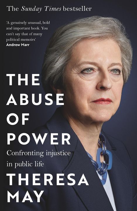 Theresa May: The Abuse of Power, Buch