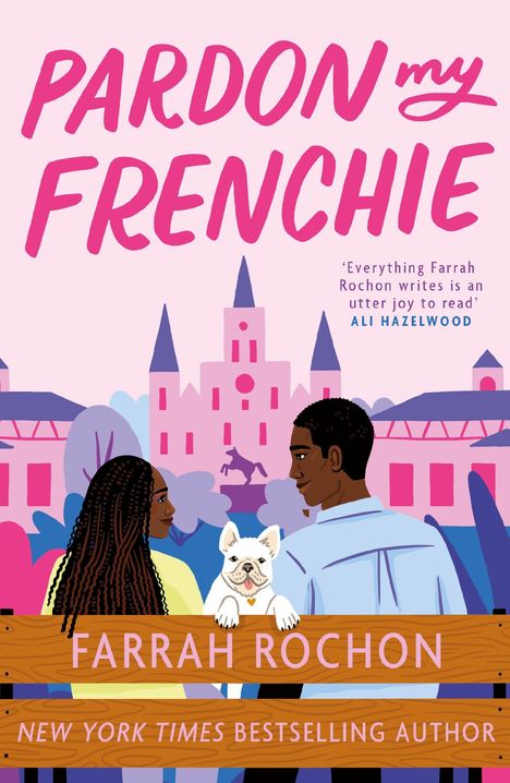 Farrah Rochon: Pardon My Frenchie, Buch