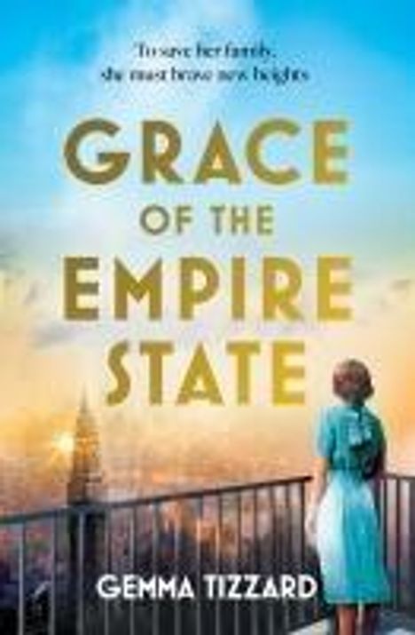 Gemma Tizzard: Grace of the Empire State, Buch