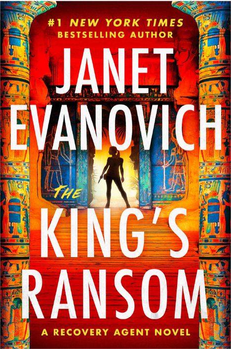 Text: "JANET EVANOVICH, THE KING'S RANSOM, A Recovery Agent Novel." Bunte, antike Säulen und Silhouette einer Frau.