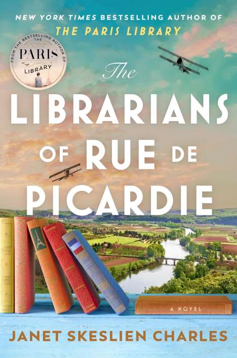 Janet Skeslien Charles: The Librarians of Rue de Picardie, Buch