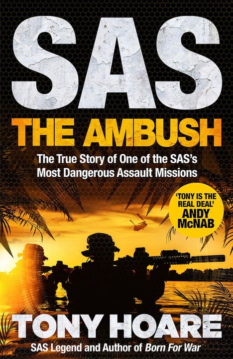 Text: "SAS: THE AMBUSH", "The true story...", "Tony Hoare". Silhouetten von Soldaten, Hubschrauber, Palmen bei Sonnenuntergang.