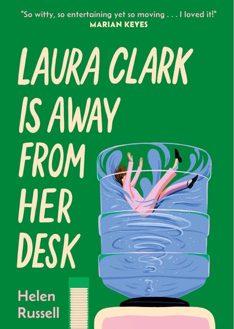 "Laura Clark is away from her desk. Helen Russell." Eine Frau in rosa Anzug fällt in einen überdimensionalen Wasserspender.