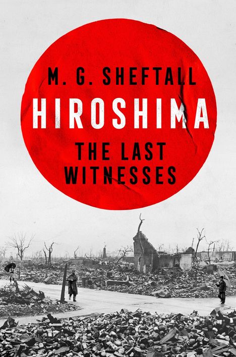 M. G. Sheftall: Hiroshima, Buch