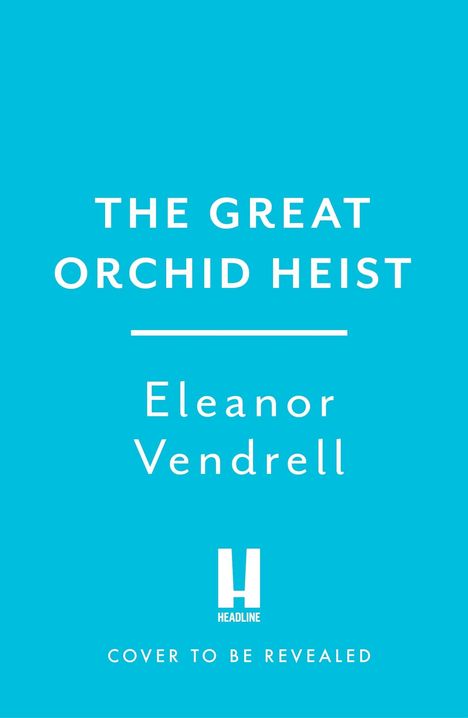 Eleanor Vendrell: The Great Orchid Heist, Buch