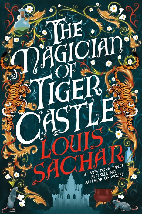 Buchtitel: "The Magician of Tiger Castle" von Louis Sachar. Illustration mit Tigern, Blumenranken und Ratten.