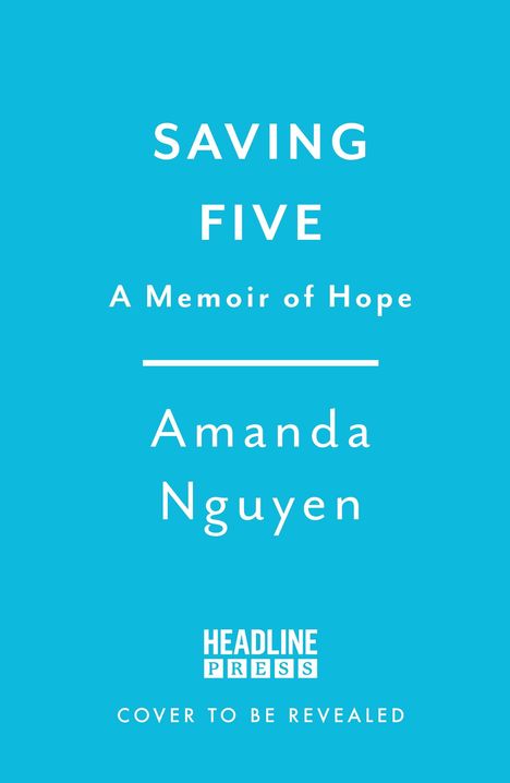 Amanda Nguyen: Saving Five, Buch