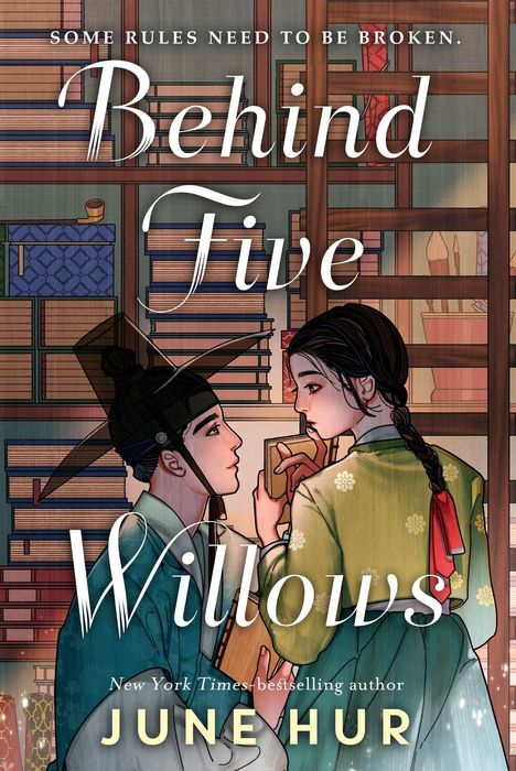 "Behind Five Willows" steht groß, oben "Some rules need to be broken." Darunter sind zwei Personen in traditioneller Kleidung.