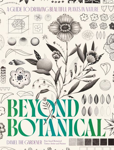 Text: "A Guide to Drawing Beautiful Plants in Nature" und "Beyond Botanical". Illustration von Pflanzen und geometrischen Formen.