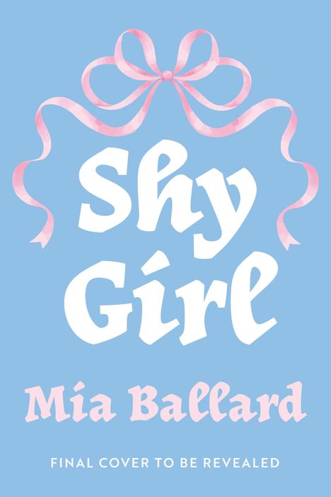 Mia Ballard: Shy Girl, Buch