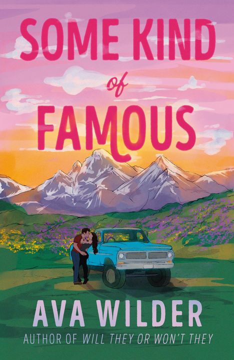 Ava Wilder: Some Kind of Famous, Buch