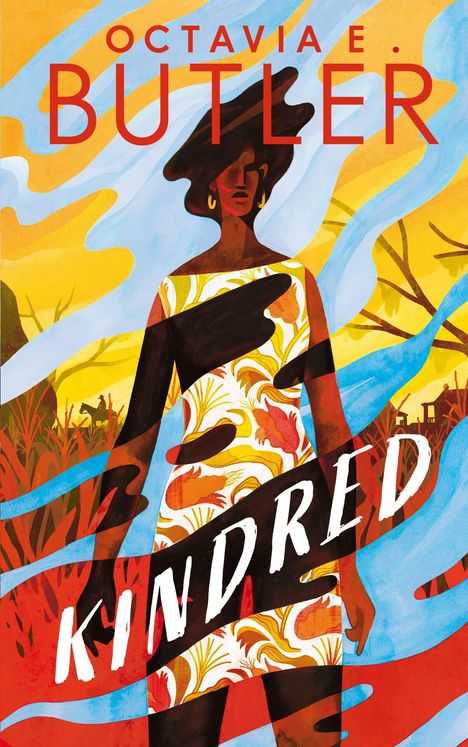 Titel: "KINDRED" von Octavia E. Butler. Eine stilisierte, moderne Illustration einer Frau in einem bunten Kleid mit dynamischem Hintergrund.