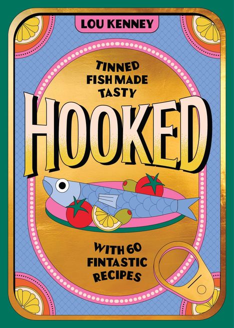 Text: HOOKED. Illustrativ gestaltete Fischdose mit Zitrone und Tomaten.
