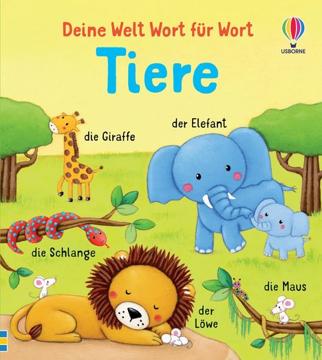 Deine Welt Wort für Wort: Tiere, Buch