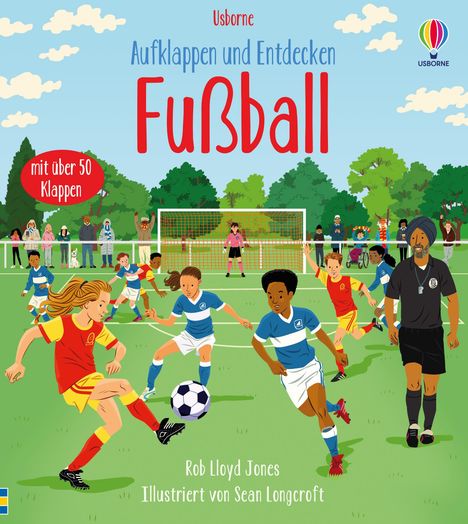 Aufklappen und Entdecken: Fußball, Buch