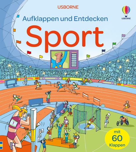 Aufklappen und Entdecken: Sport, Buch