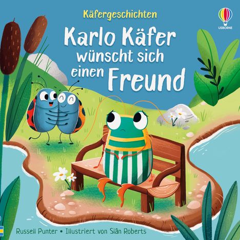 Käfergeschichten: Karlo Käfer wünscht sich einen Freund, Buch