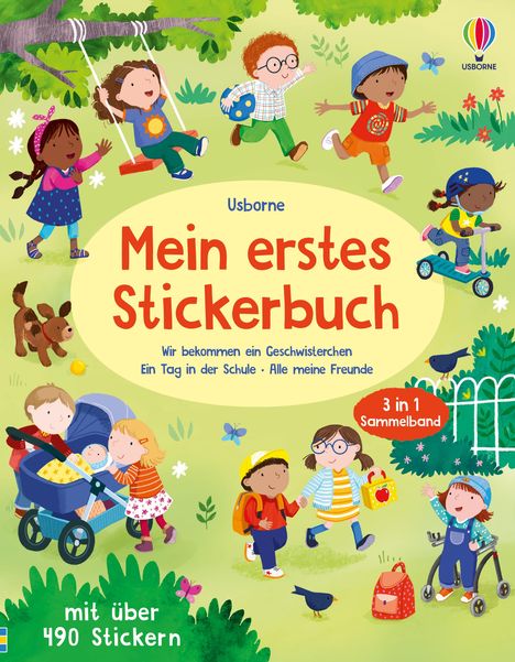 Mein erstes Stickerbuch: Wir bekommen ein Geschwisterchen, Ein Tag in der Schule, Alle meine Freunde, Buch