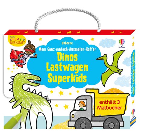 Kleine Kreativ-Werkstatt - Mein Ganz-einfach-Ausmalen-Koffer: Dinos, Lastwagen, Superkids, Buch