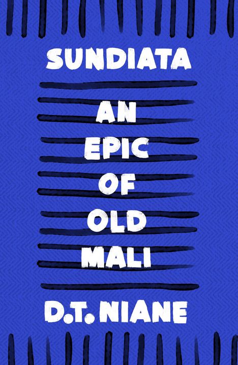 D.T. Niane: Sundiata: An Epic of Old Mali, Buch