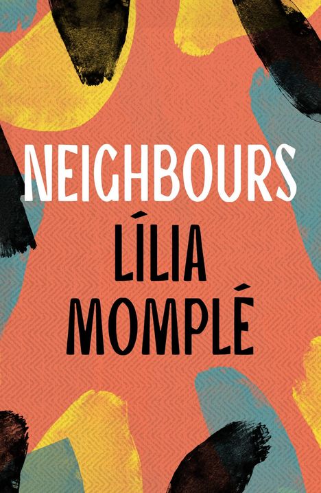 Lilia Momple: Neighbours, Buch