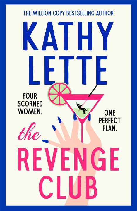 Kathy Lette: The Revenge Club, Buch