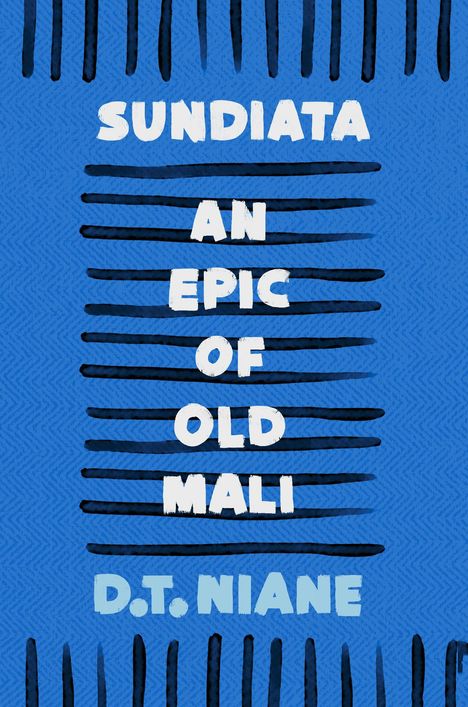 D.T. Niane: Sundiata: An Epic of Old Mali, Buch