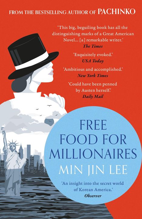Min Jin Lee: Free Food for Millionaires, Buch
