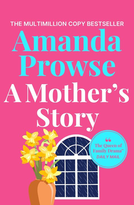 Amanda Prowse: A Mother's Story, Buch