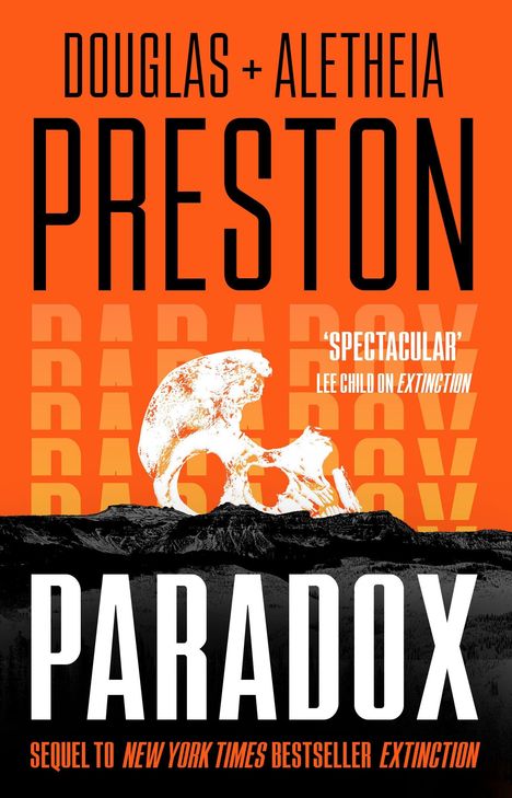 Text: "Douglas + Aletheia Preston", "PARADOX", "'SPECTACULAR' Lee Child auf Extinction", "Sequel to New York Times Bestseller Extinction." Unter einem Schädel ist eine Landschaftsilhouette.